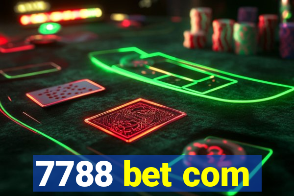 7788 bet com