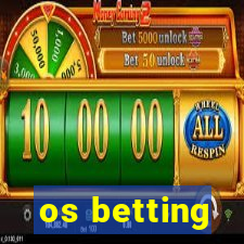 os betting