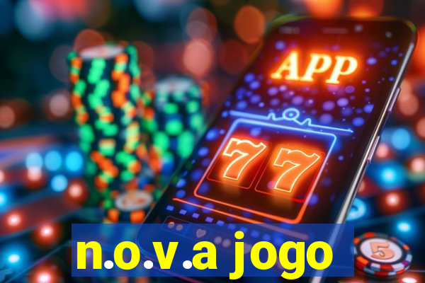 n.o.v.a jogo