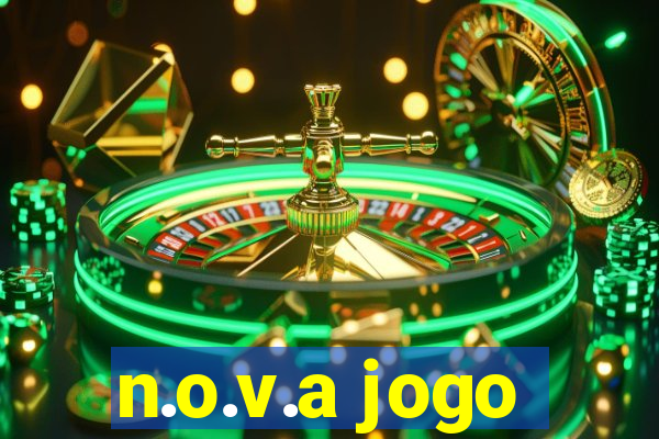 n.o.v.a jogo