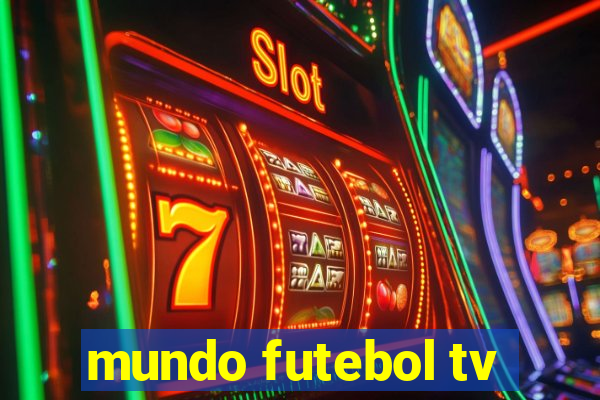 mundo futebol tv