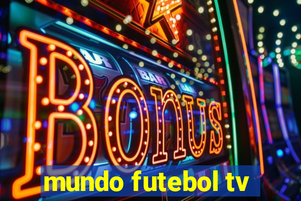 mundo futebol tv