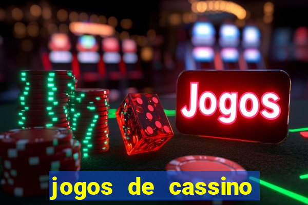 jogos de cassino com bonus no cadastro