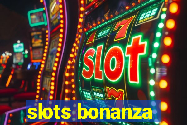 slots bonanza