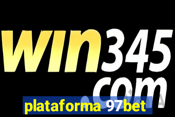 plataforma 97bet