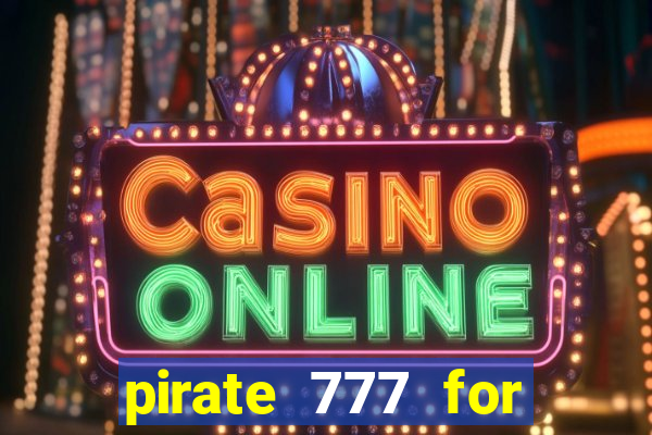 pirate 777 for slot games