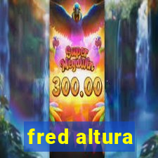 fred altura