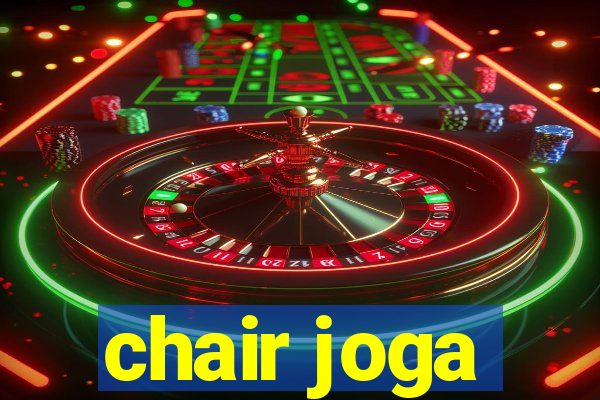 chair joga