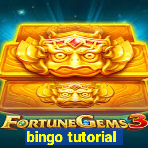 bingo tutorial