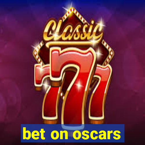 bet on oscars