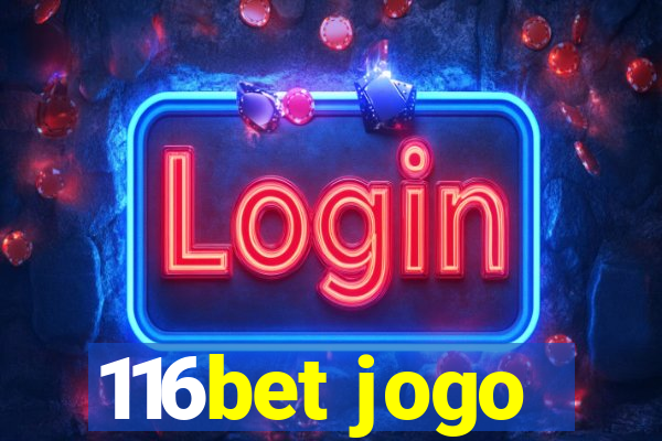 116bet jogo