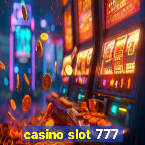 casino slot 777