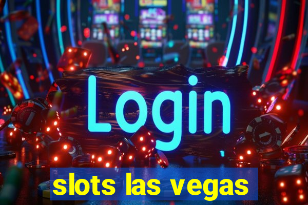 slots las vegas