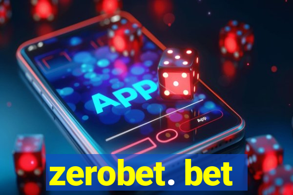 zerobet. bet