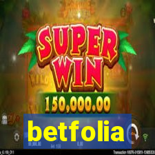 betfolia