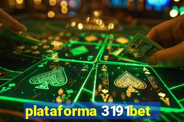 plataforma 3191bet