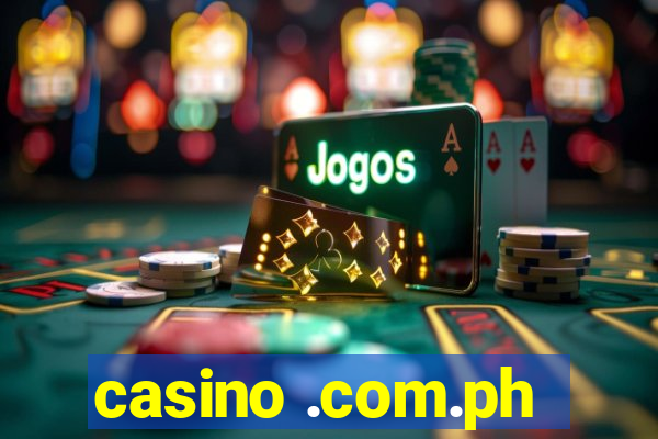 casino .com.ph