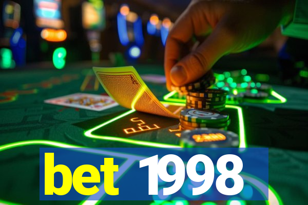 bet 1998