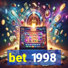 bet 1998