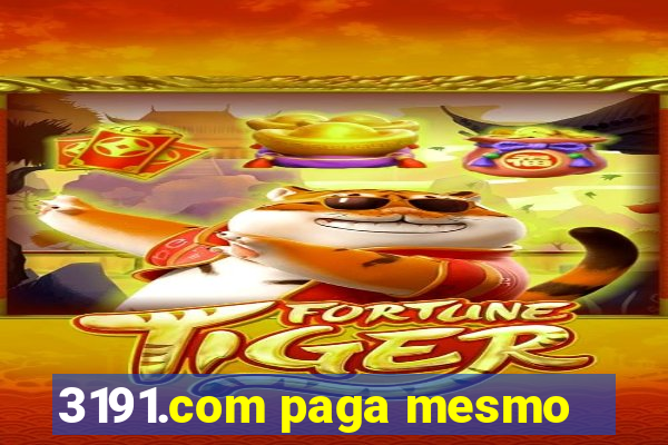 3191.com paga mesmo