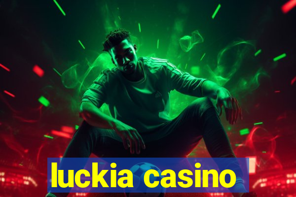 luckia casino