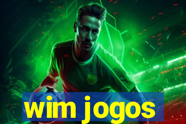 wim jogos