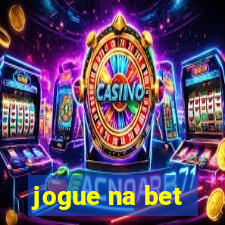 jogue na bet