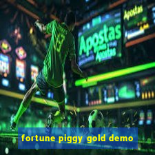 fortune piggy gold demo