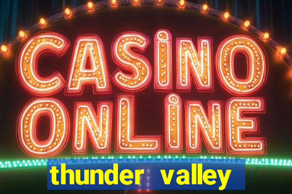 thunder valley resort & casino