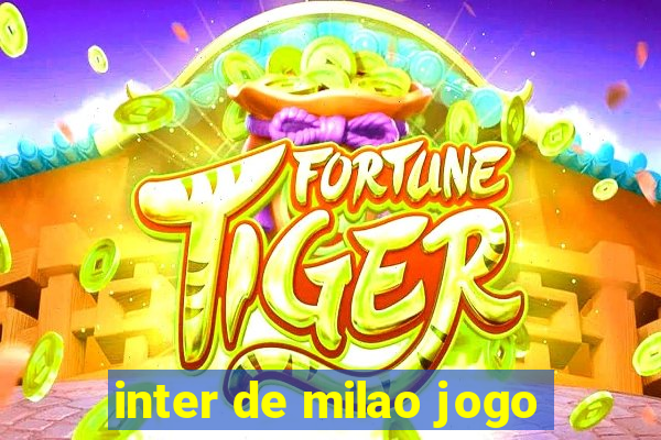 inter de milao jogo