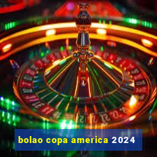 bolao copa america 2024