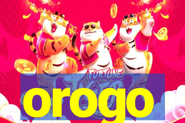 orogo