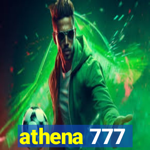 athena 777