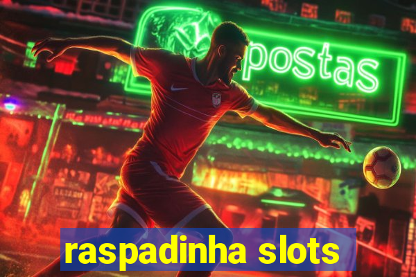 raspadinha slots