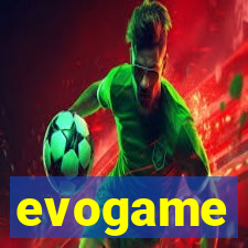 evogame