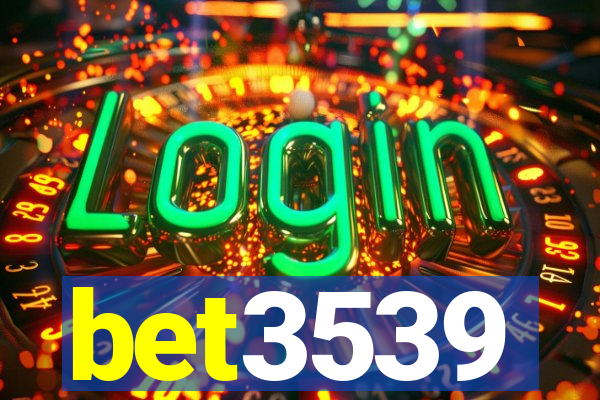 bet3539