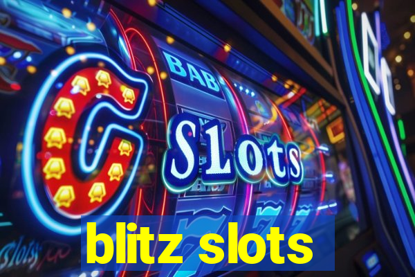 blitz slots