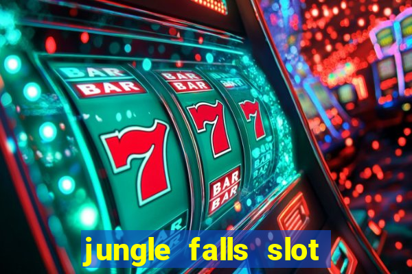 jungle falls slot free play