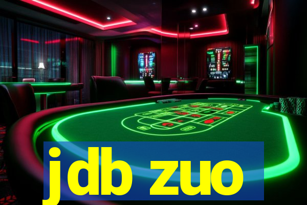 jdb zuo