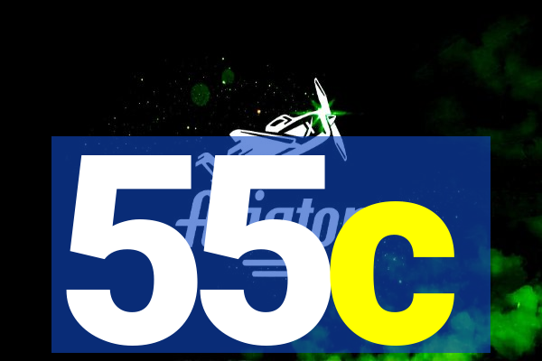 55c