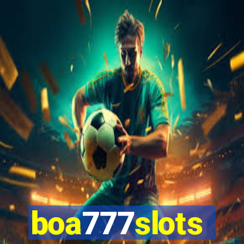 boa777slots