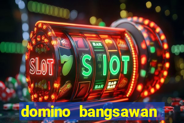 domino bangsawan versi terbaru