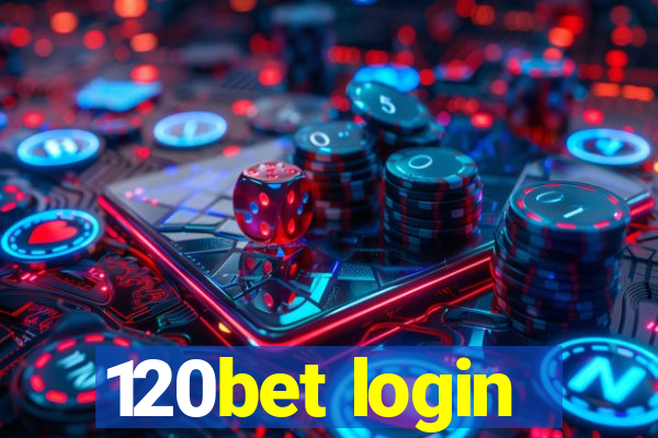 120bet login