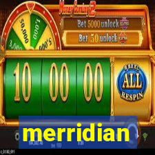 merridian