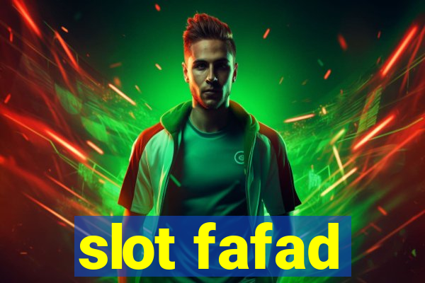 slot fafad