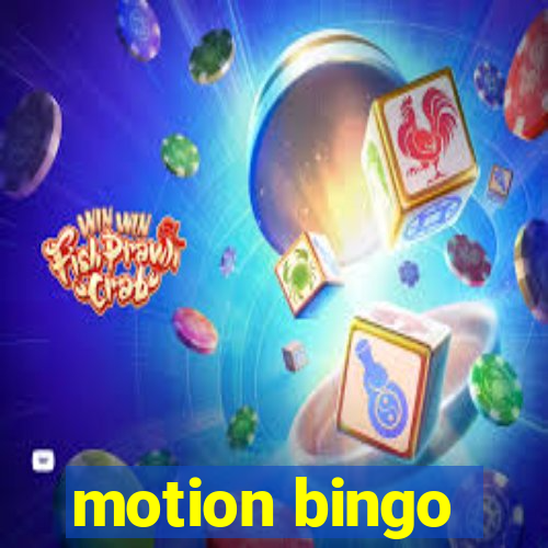 motion bingo