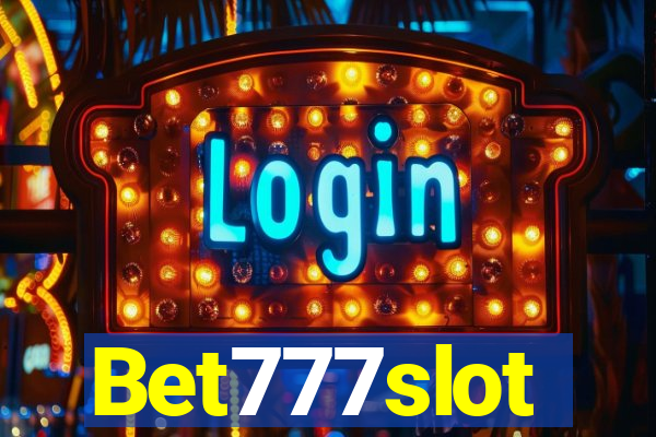 Bet777slot