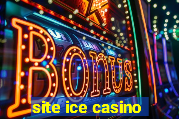 site ice casino