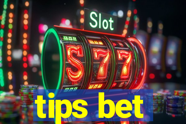 tips bet