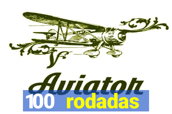 100 rodadas gr谩tis no cadastro